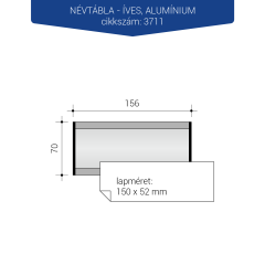 3711-Névtábla íves, lapméret 150 x 52 mm